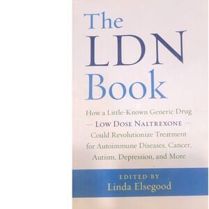 The LDN Book Low Dose Naltrexone Linda Elsegood Medical Paperback 9781603586641